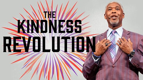 Kindness Revolution 2 Bishop Dale C. Bronner