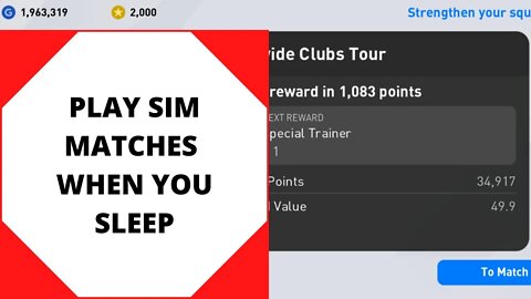 How To Complete SIM Tour/Campaign Matches Automatically | PES 20 MOBILE