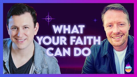 Andrew Cannon: What Your Faith Can Do | Oct 31 2024