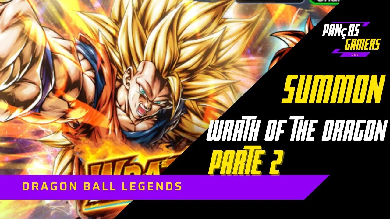 EM BUSCA DO GOKU SSJ3 DO PUNHO DO DRAGÃO - PARTE 2 - DRAGON BALL LEGENDS 2022