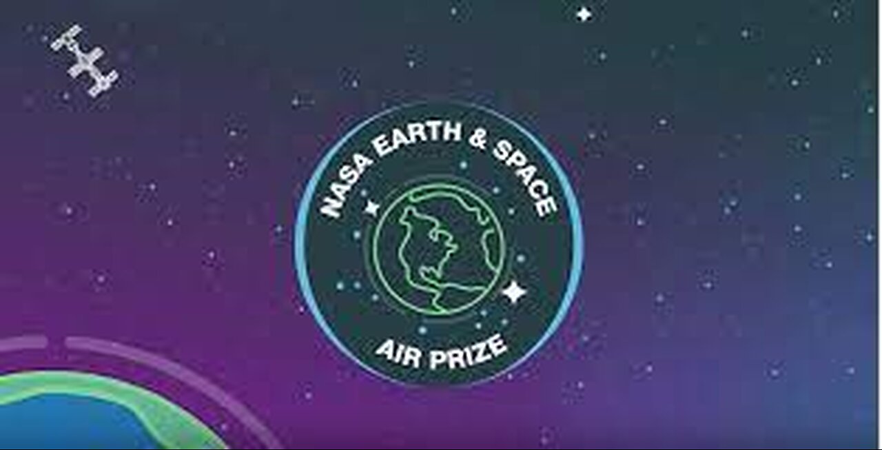 NASA Earth and Space Air Prize Highlights Video