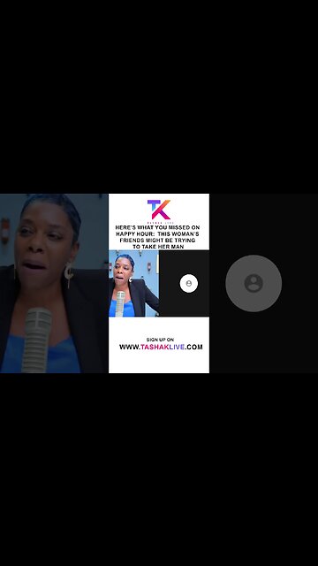 Here's What You Missed On Happy Hour | This Woman's Friends Might Be Trying To Take Her Man