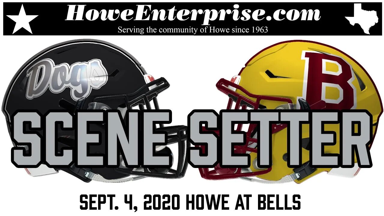 Howe Bulldogs vs. Bells Panthers Scene Setter, 9/4/2020