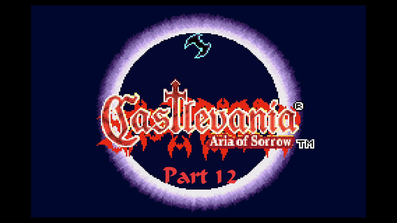 Castlevania Aria of Sorrow part 12