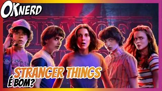 Debate Nerdola - Stranger Things é bom ou não?