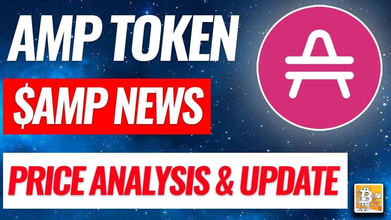 AMP TOKEN | AMP TOKEN PRICE PREDICTION | AMP TOKEN PRICE ANALYSIS | AMP TOKEN NEWS $AMP