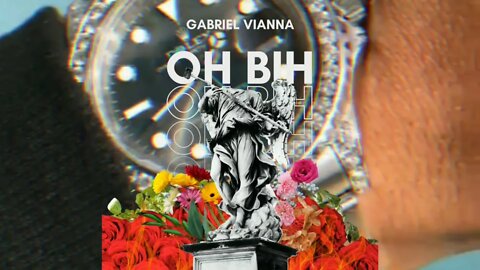 Oh Bih - Gabriel Vianna