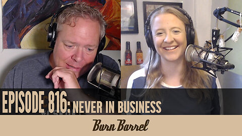 EPISODE 816: Never in Business