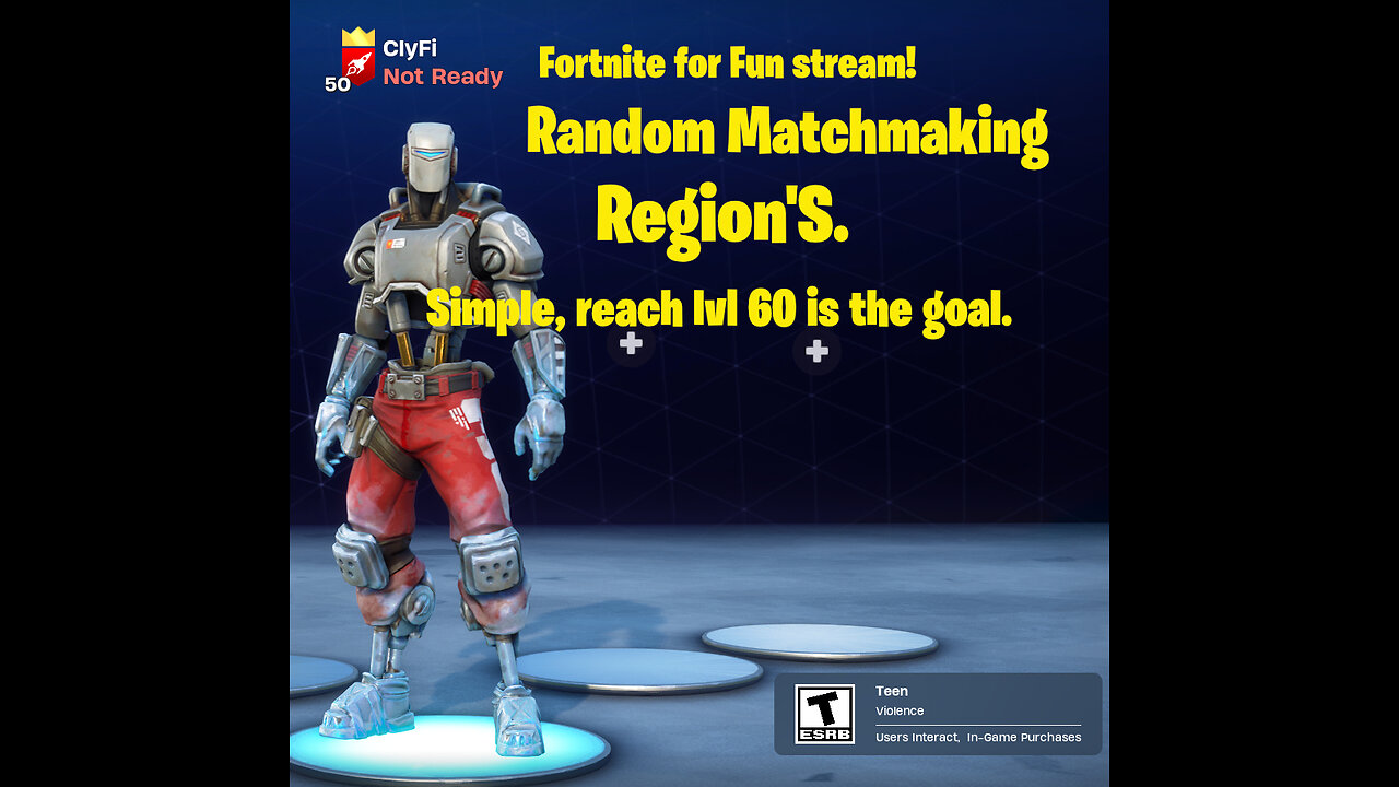 Monday Fortnite for fun! Reaching level 60 is the goal.