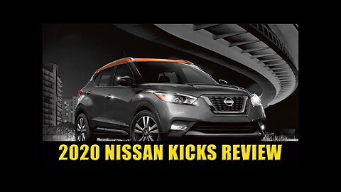 Nissan Kicks Review