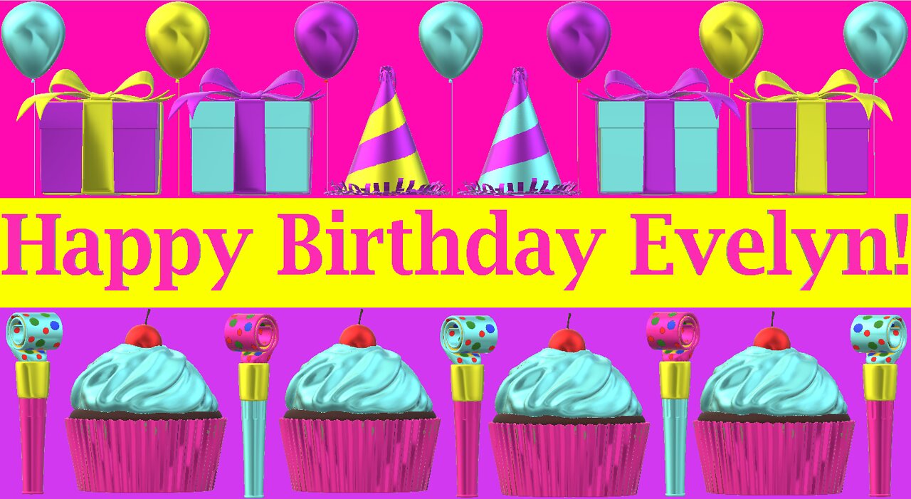 Happy Birthday 3D - Happy Birthday Evelyn - Happy Birthday To You - Happy Birthday Song