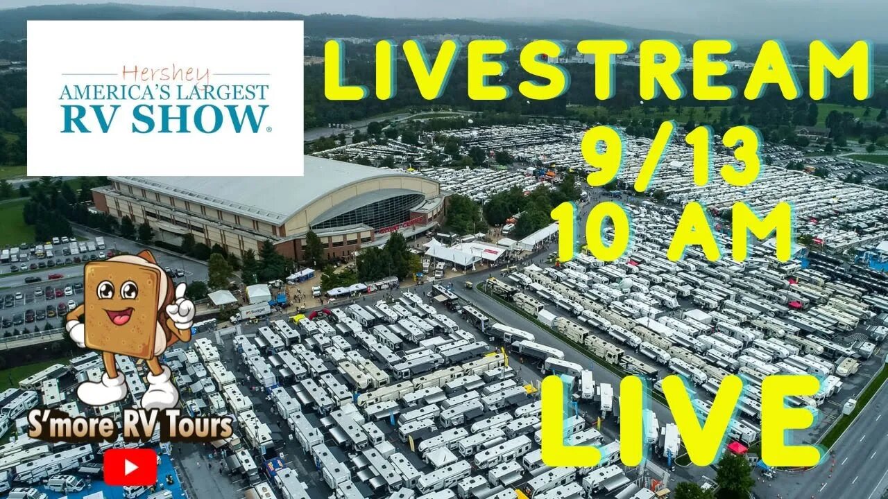 Live stream footage from 2022 Hershey RV Show press day sneak peek