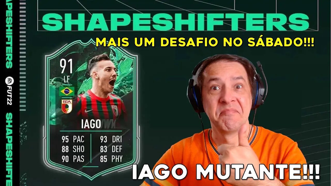 DESAFIO DE SABADEIRA!!! IAGO MUTANTE: FIFA OBJECTIVE SPECIALIST! Ep. #29 FIFA 22 - PS5