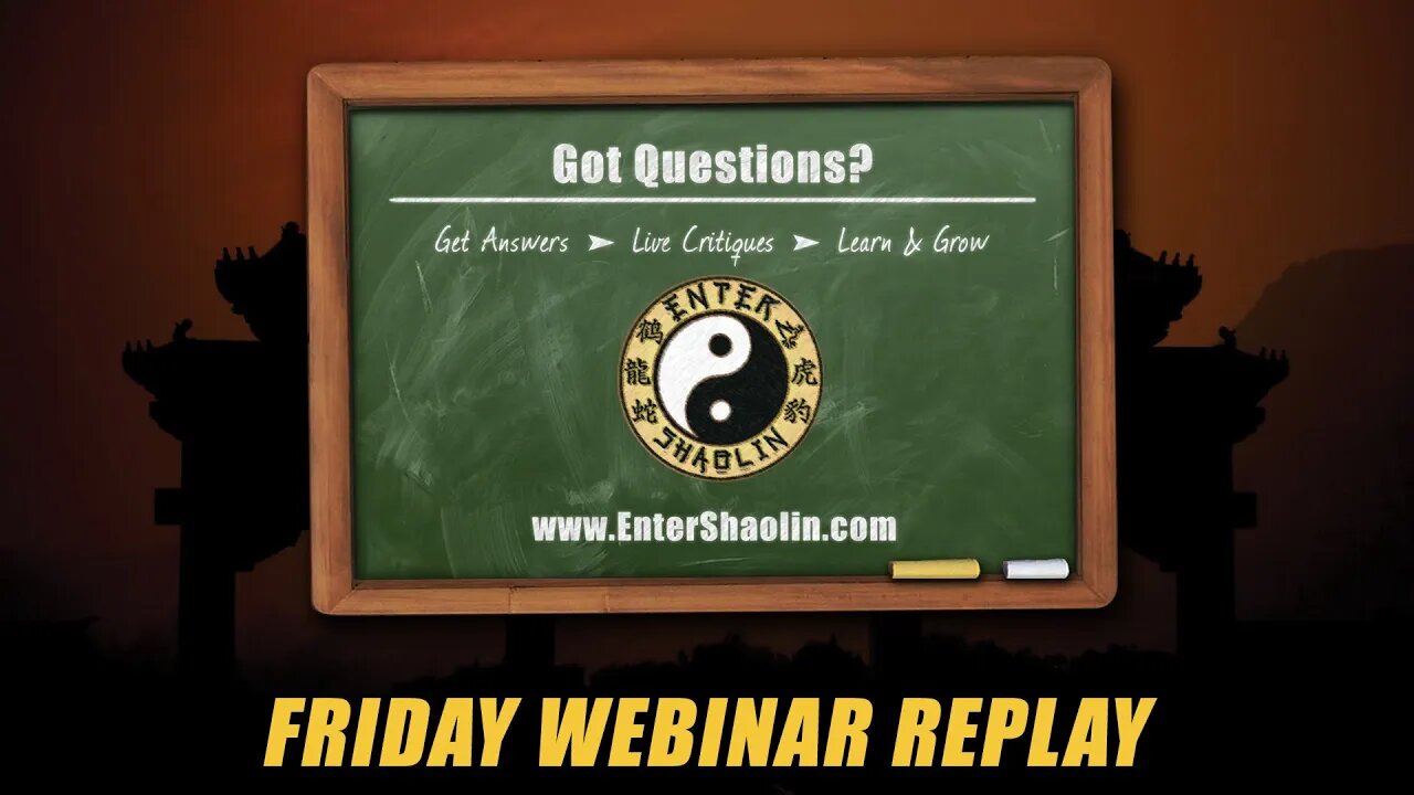 Kung Fu Training | Weekly Q&A | Martial Arts | 03/12/21