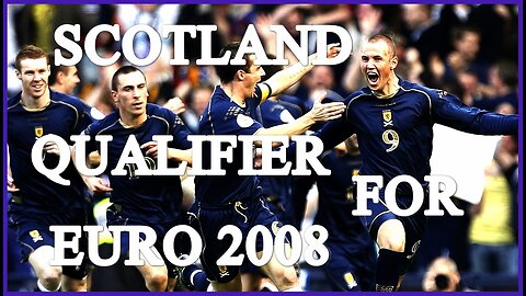 Scotland - Qualification for UEFA EURO 2008