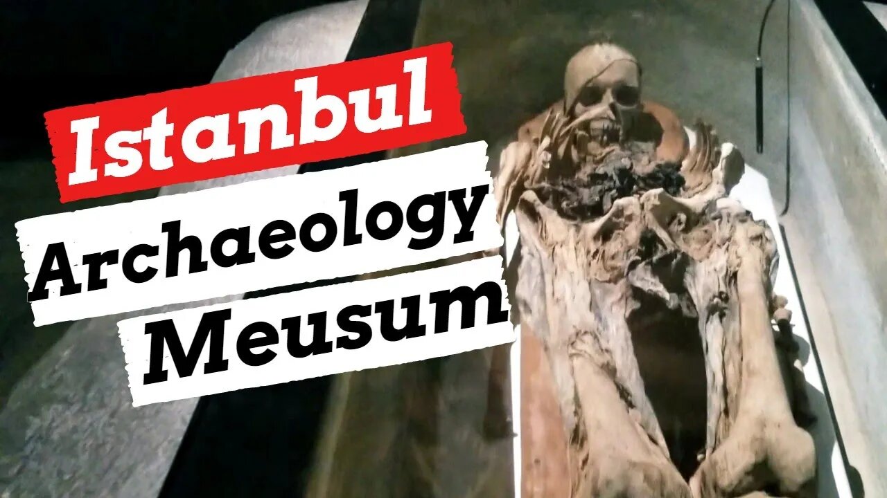 Istanbul Archaeology Museum