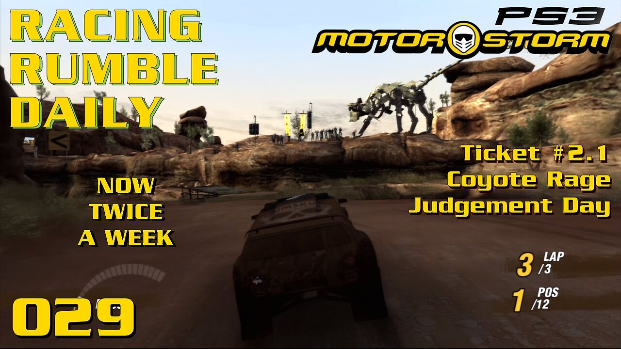 Racing Rumble Daily 029 - MotorStorm (2006) PS3 Coyote Rage Racing Truck (Ticket 2.1)