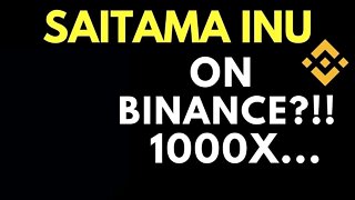 SAITAMA INU ON BINANCE?!!! HUGE NEWS!!!!