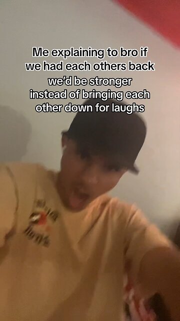 If me an bro had each others back..