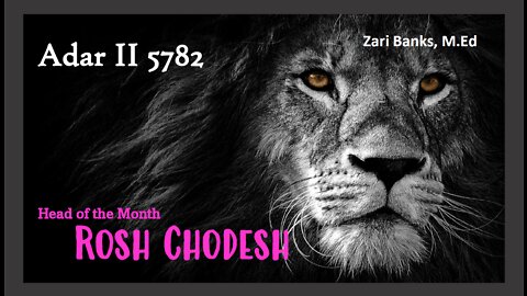 GOD'S CALENDAR: Adar II 5782 Blessing | Zari Banks, M.Ed | Mar. 14, 2022