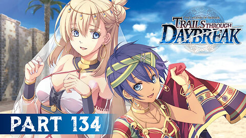 Trails Through Daybreak Part 134 - Connection Events (Shizuna, Elaine, Risette, Aaron & Feri)