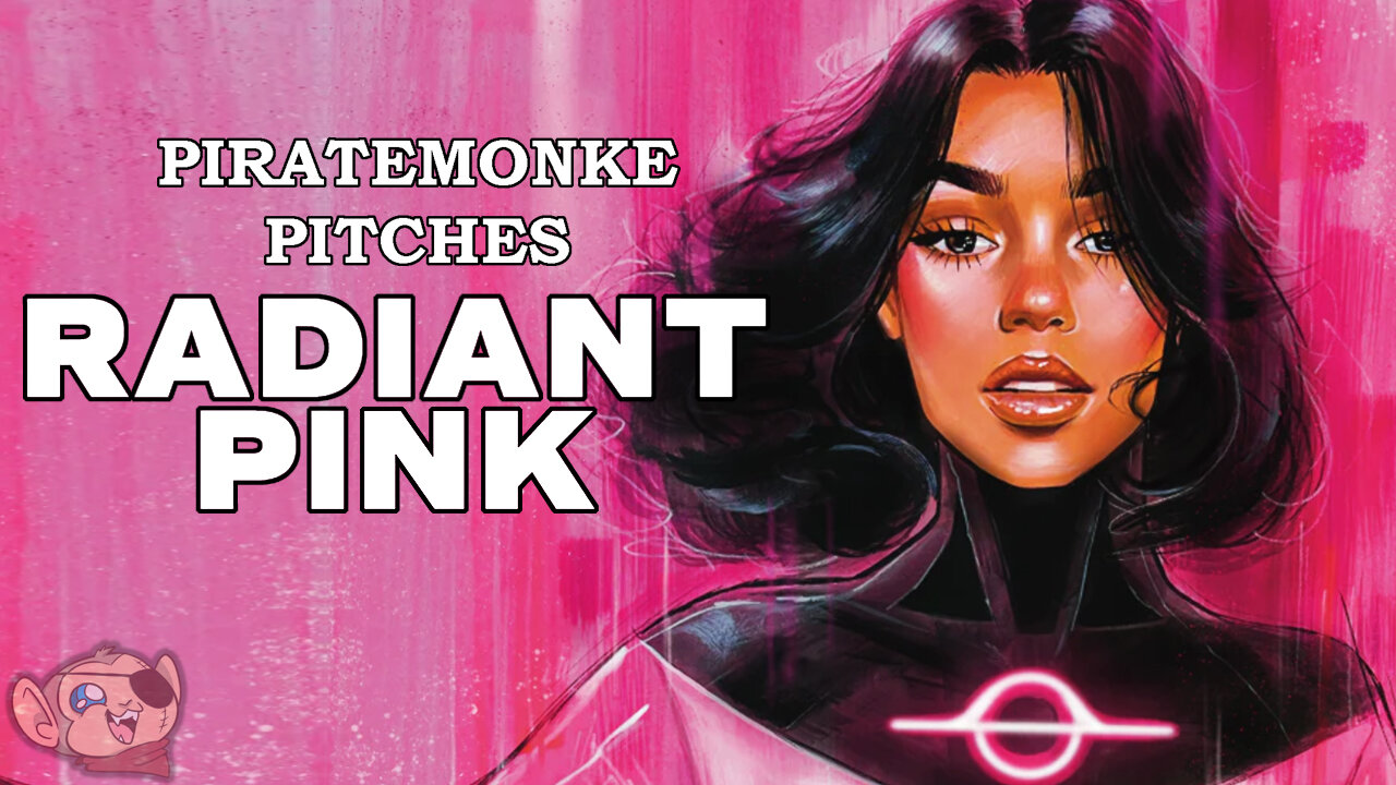 My Pitch For Radiant Pink: What I Would Have Done With The Series | PIRATEMONKE PITCHES