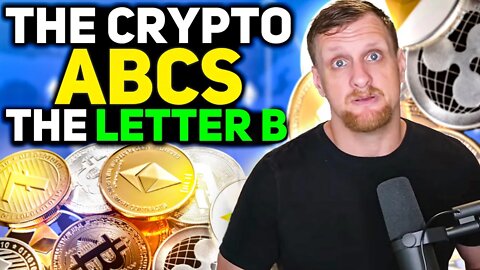 Crypto ABCs | The Letter B