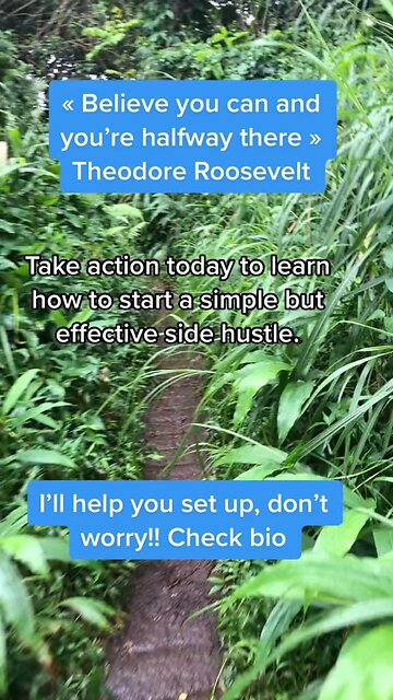 Believe you can and your half way there