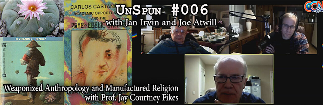 UnSpun 006 – Prof. Jay Fikes – Weaponized Anthropology & Manufactured Religion