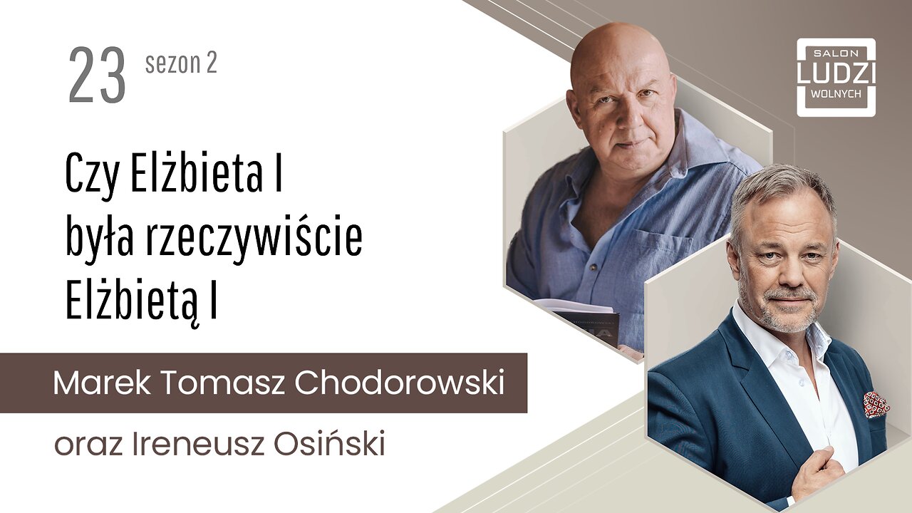 S02E23 – Czy Elżbieta I była rzeczywiście Elżbietą I