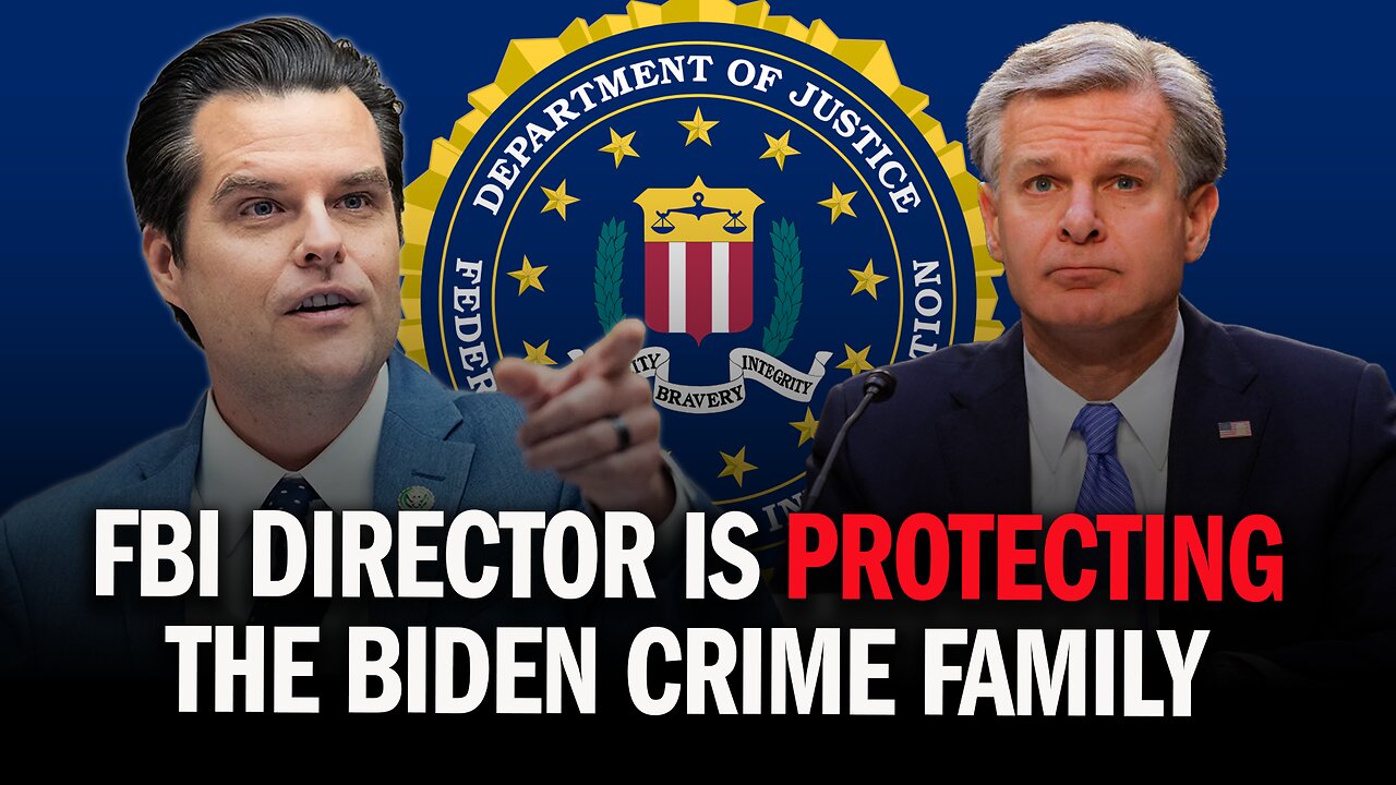 Gaetz GOES OFF on FBI Director Wray for Protecting the Bidens