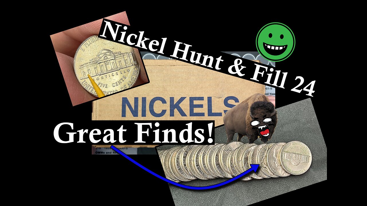 Great Finds! - Nickel Hunt & Fill 24