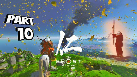 GHOST OF TSUSHIMA DIRECTOR'S CUT PC Gameplay Walkthrough Part 10