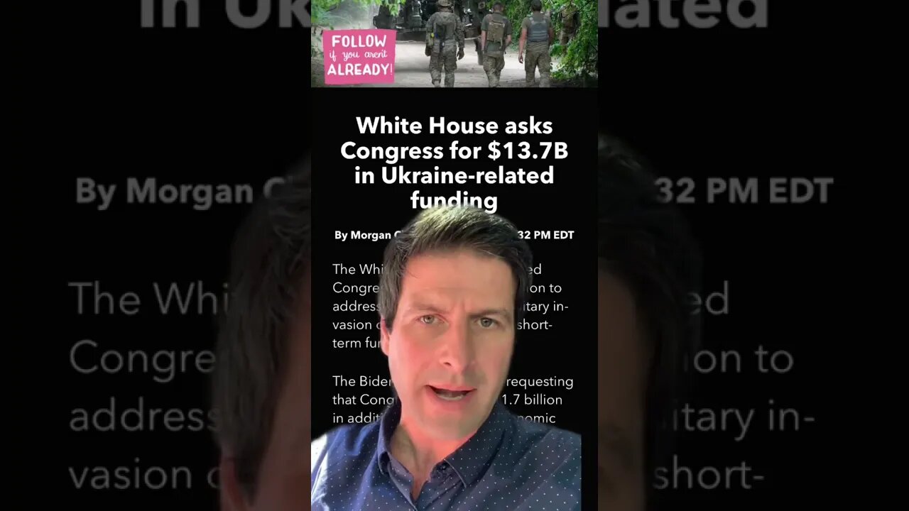 White House Asks Congress For $14.3B MORE For Ukraine