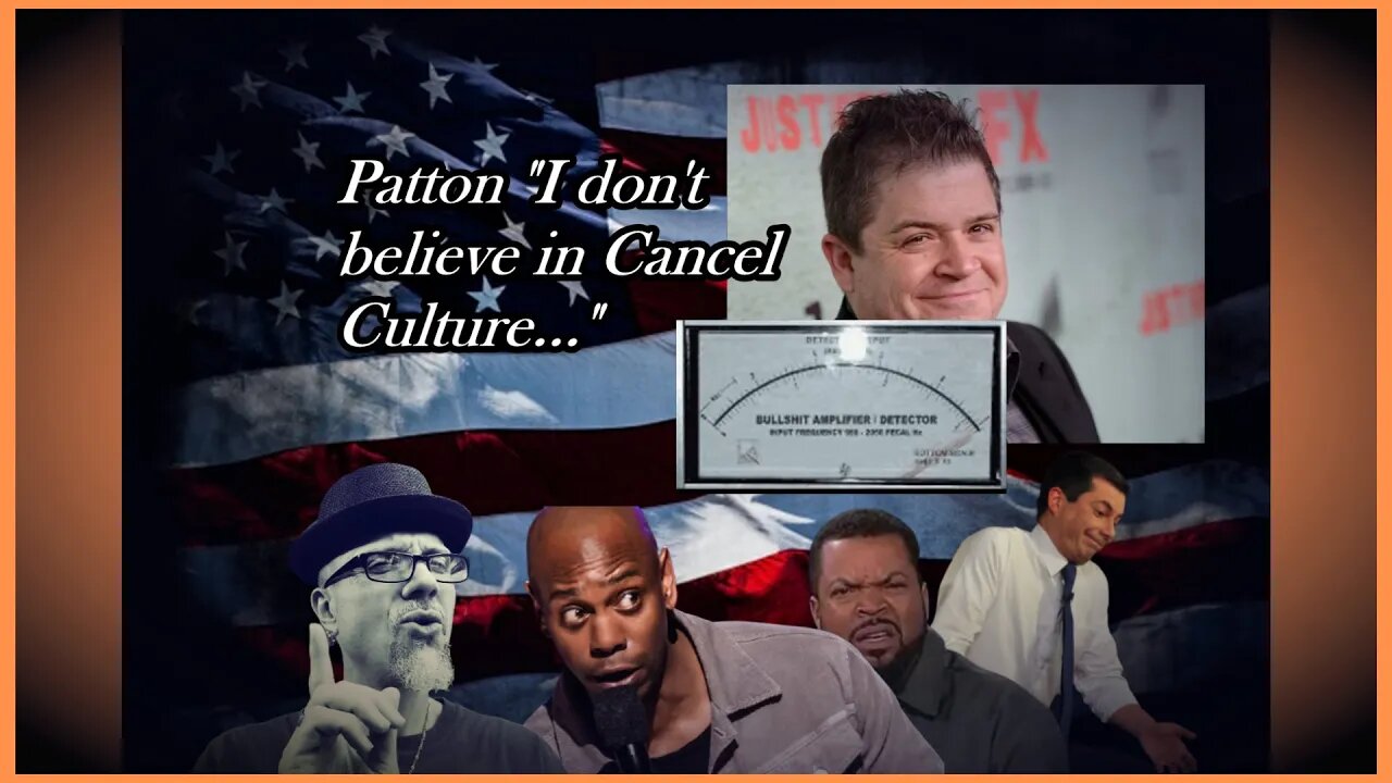 PATTON OSWALT "CANCEL CULTURE" NAH...WHAT??