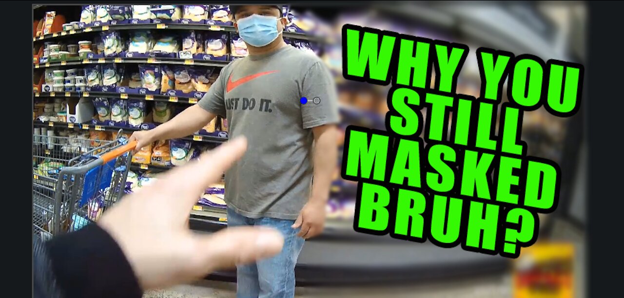 Went to WalMart to Ask People Why the Heck They're Still Wearing Muzzles?!