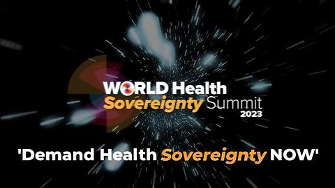WORLD HEALTH SOVEREIGNTY 2023 GET READY!