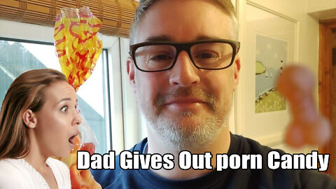 Dad Accidentally gives Children Adult Porn Candy🍬