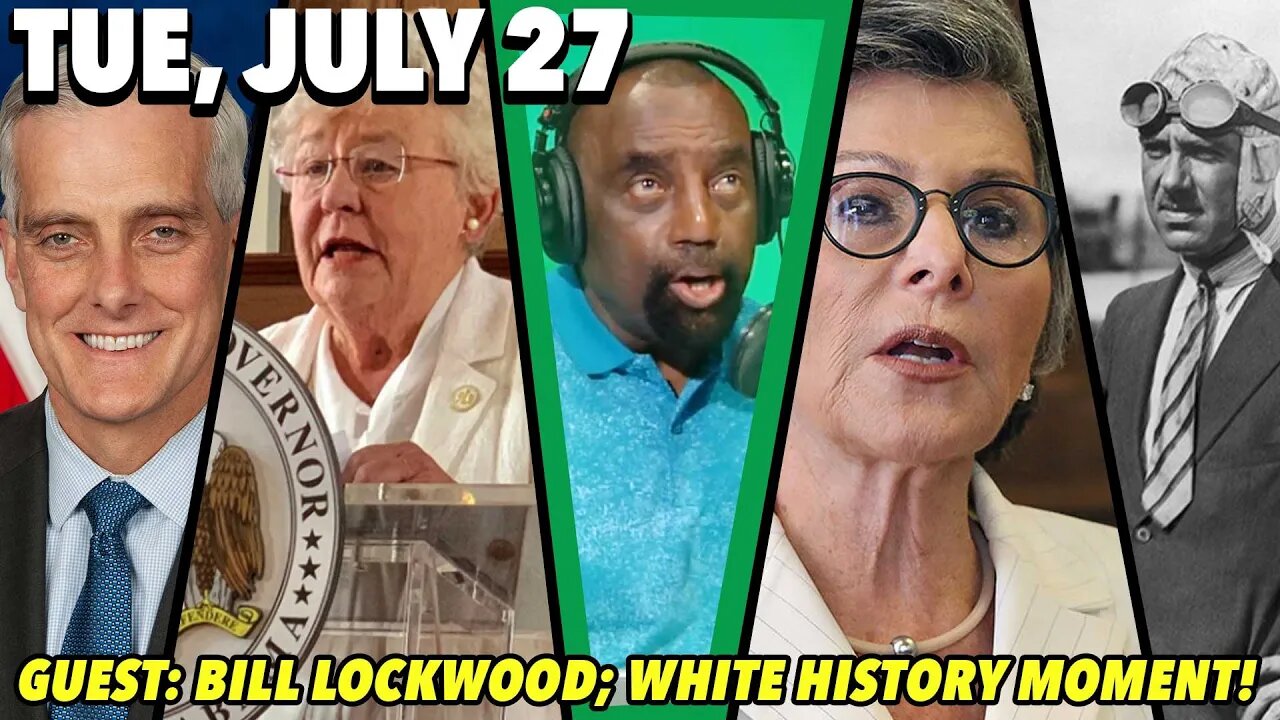 07/27/21 Tue: White Allies to the Front!; GUEST: Bill Lockwood; White History Moment!