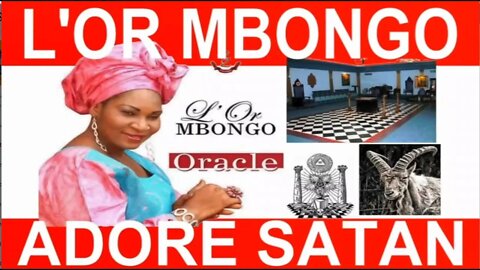 L'OR MBONGO ADORE satan DANS SES CLIPS! Serpents, Temple MAÇONNIQUE et signes diaboliques!