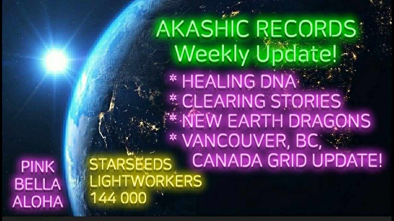 Akashic Records Deep Dive 11/22/23 * Clearing DNA Programs * NEW EARTH Dragons * CANADA Grid Update