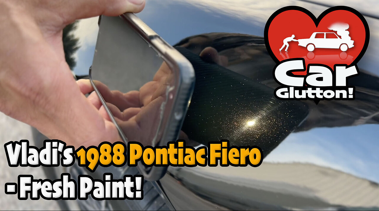 The Car Glutton: Vladi's 1988 Pontiac Fiero, Part 2 - Fresh Paint!