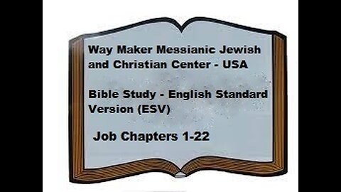 Bible Study - English Standard Version - ESV - Job 1-22