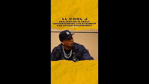 #llcoolj Deal making is about understanding the dynamics and acting accordingly