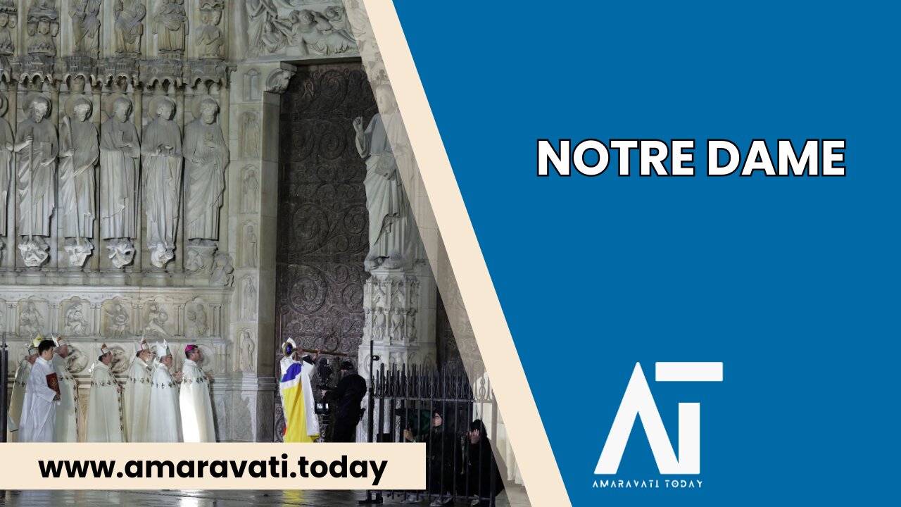 Notre Dame Reopens Macron Honors Heroes After 2019 Fire | Amaravati Today