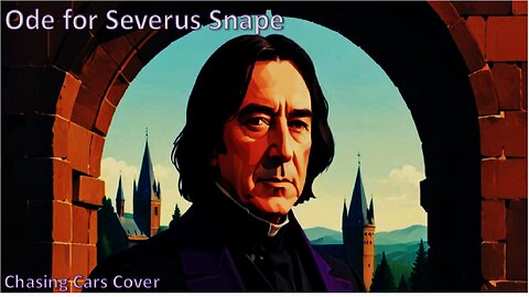 Ode for Severus Snape