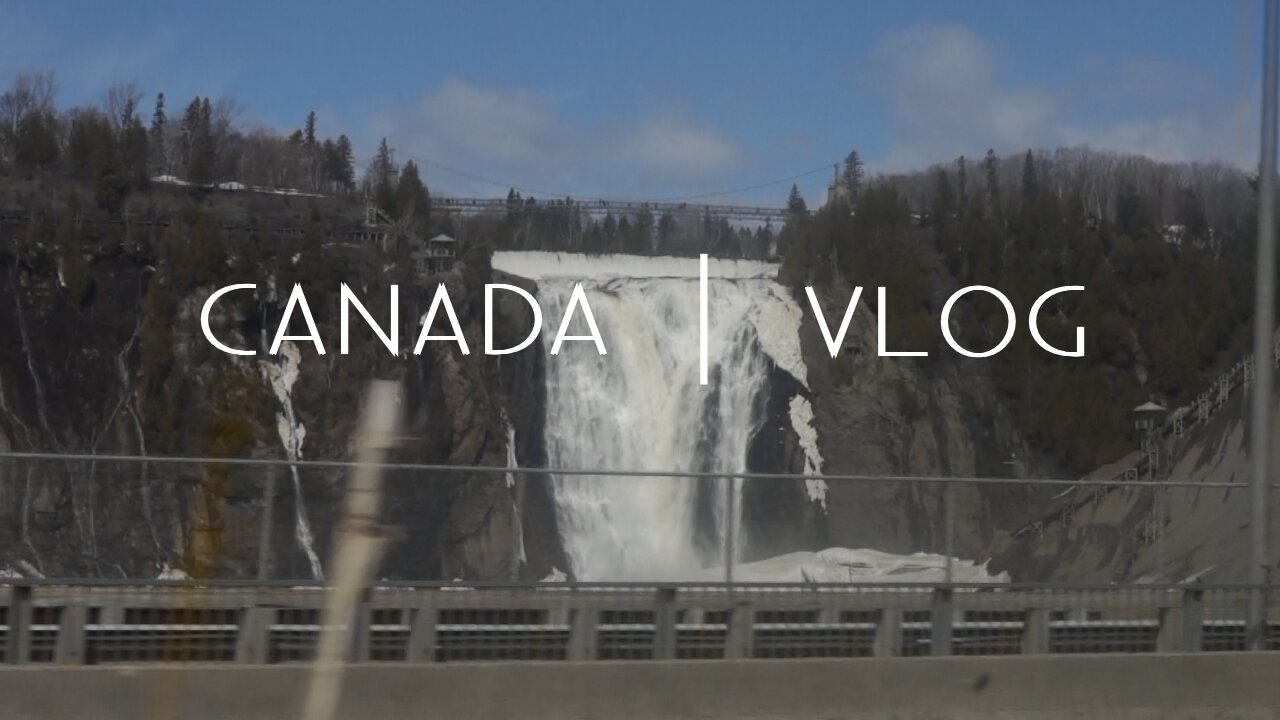 Canada Vlog | Brian Rojas Martinez