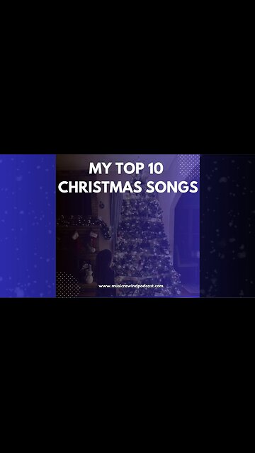 Music Rewind's Top 10 Christmas Songs