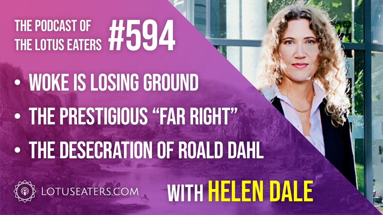 The Podcast of the Lotus Eaters #594
