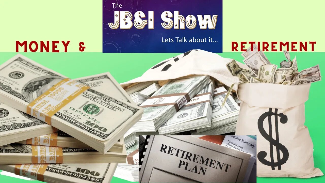 Your Finances & Retirement Planning - The JB&I Show